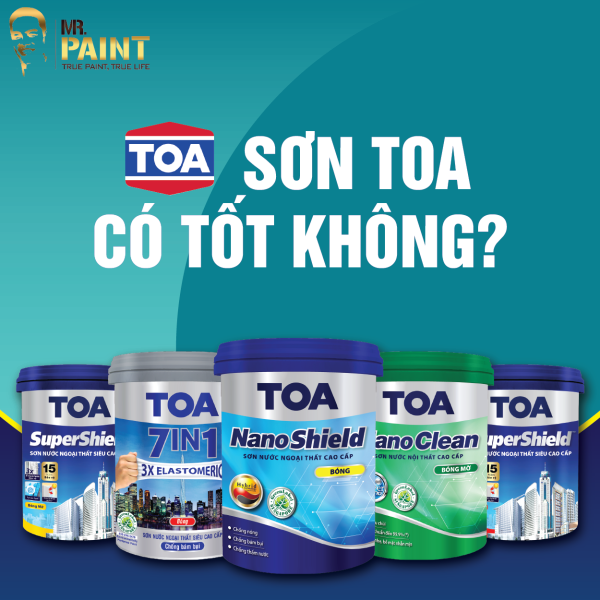 Sơn Toa có tốt không?