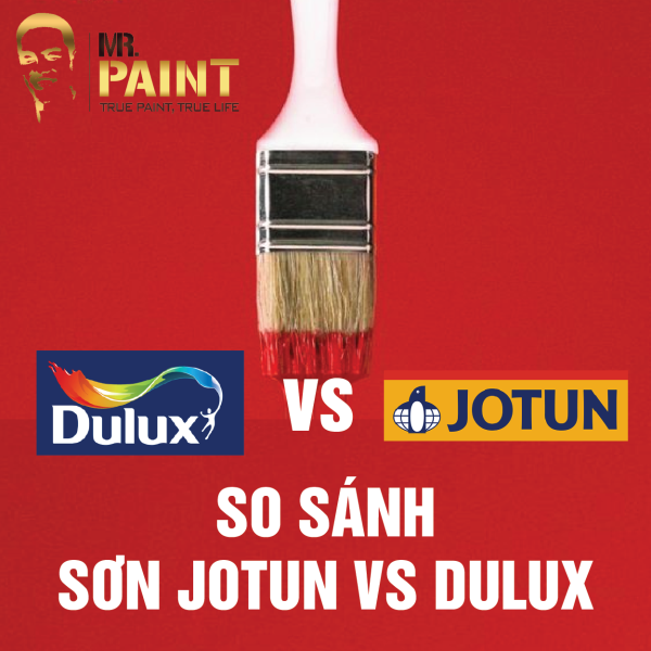 So sánh sơn Jotun và Dulux